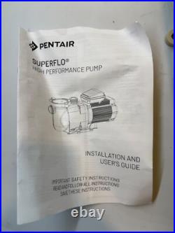 Pentair 348144 SuperFlo Pool Pump, N1 1FET TEFC, 1 Phase, 115/230V, 1 HP READ Pentair 348144 SuperFlo Pool Pump, N1 1FET TEFC, 1 Phase, 115/230V, 1 HP READ